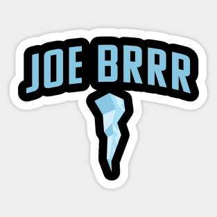 Joe Brrr Shiesty Cincinnati Sticker